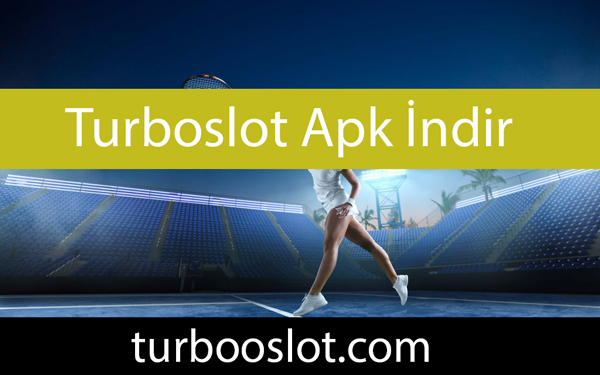 Turboslot apk indir ile kolaylıkla girebilirsiniz.