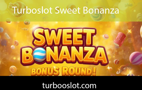 Turboslot sweet bonanza oyunuyla etkileyici yapıdadır.