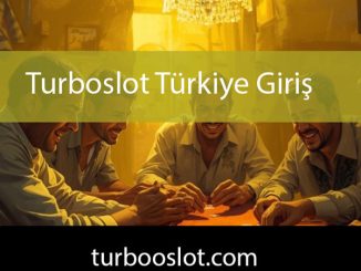 Turboslot Türkiye giriş adresiyle hizmetlerini yürütmektedir.