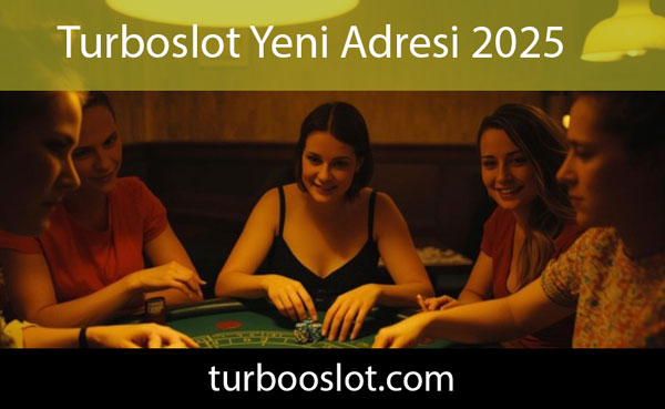 Turboslot yeni adresi 2025 üzerinden hizmettedir.